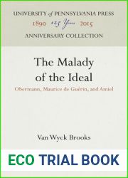 The Malady Of The Ideal: Obermann, Maurice De Guerin, And Amiel