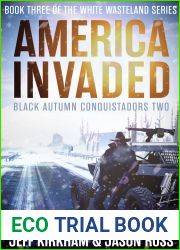 America Invaded (White Wasteland, #3)