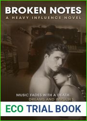Broken Notes (Heavy Influence, #2)
