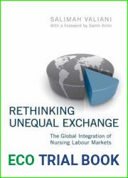 Rethinking Unequal Exchange: The Global Integration of Nursing Labour Markets