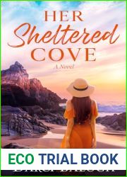 Her Sheltered Cove: Clean Romantic Women|s Fiction (Dream Come True Book 3)