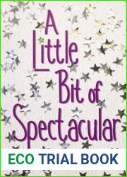 A Little Bit of Spectacular