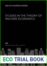 Studies in the Theory of Welfare Economics
