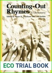 Counting-Out Rhymes: A Dictionary (American Folklore Society Bibliographical and Special Series)