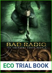 Bad Radio (Emergent Earth, #1)