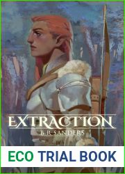 Extraction (A Tale of Rebellion, #1)
