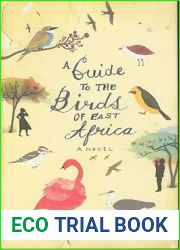 A Guide to the Birds of East Africa (Mr Malik #1)