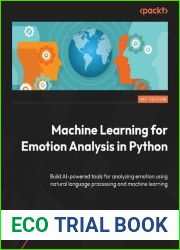 Machine Learning for Emotion Analysis