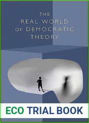 The Real World of Democratic Theory