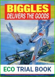 Biggles Delivers the Goods