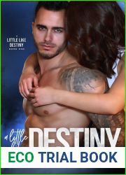 A Little Like Destiny (A Little Like Destiny, #1)