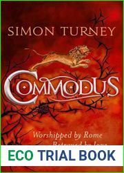 Commodus (The Damned Emperors, #2)
