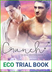 Crunch (The Riley Brothers, #4)