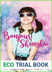 Bonjour Shanghai (Bonjour Girl #2)