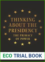 Thinking About the Presidency