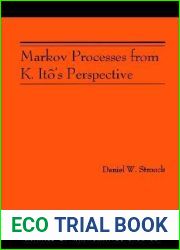 Markov Processes from K. Ito|s Perspective (AM-155) (Annals of Mathematics Studies, 155)