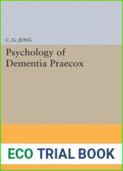 Psychology of Dementia Praecox