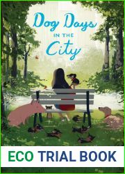 Dog Days in the City