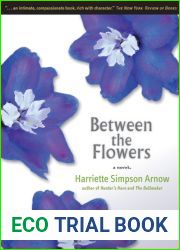 Between the Flowers