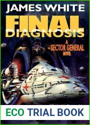 Final Diagnosis (Sector General, #10)