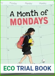 A Month of Mondays