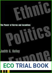 Ethnic Politics in Europe: The Power of Norms and Incentives