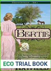 Bertie (Pendleton Petticoats #6)