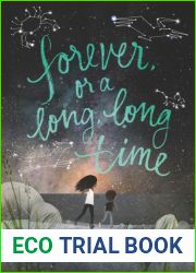 Forever, or a Long, Long Time