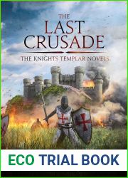 The Last Crusade (Knights Templar #6)
