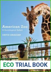 American Zoo: A Sociological Safari