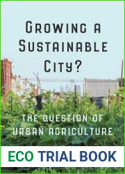 Growing a Sustainable City?: The Question of Urban Agriculture (UTP Insights)