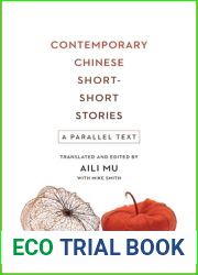 Contemporary Chinese Short-Short Stories: A Parallel Text