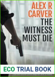The Witness Must Die