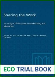 Sharing the Work: An analysis of the issues in worksharing and jobsharing (Heritage)