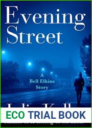 Evening Street (Bell Elkins, #4.5)