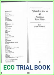 Psychoanalysis, Mind and Art: Perspectives on Richard Wollheim (Aristotelian Society Series)