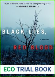 Black Lies, Red Blood