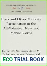 Black and other minority participation in the all-volunteer Navy and Marine Corps (Studies of Negro employment, volume VIII)