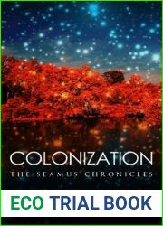 Colonization (The Seamus Chronicles, #3)