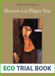 Moscow in the Plague Year: Poems