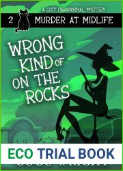 Wrong Kind of On the Rocks: Murder at Midlife Book 2 - a cozy paranormal mystery