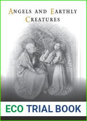 Angels and Earthly Creatures