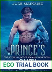 A Prince|s Duty (The Royal Houses of Sea and Snow #1)