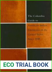 The Columbia Guide to American Indian Literatures of the United States Since 1945