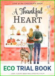 A Thankful Heart (Love at the Chocolate Shop, #2)