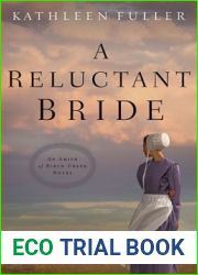 A Reluctant Bride (Amish of Birch Creek #1)