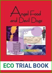 Angel Food and Devil Dogs (Maggie Gale Mystery, #1)