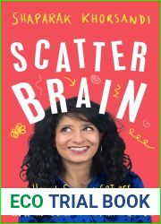 Scatter Brain: How I finally got off the ADHD rollercoaster and became the owner of a very tidy sock drawer