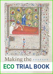Making the Bible French: The Bible historiale and the Medieval Lay Reader
