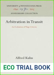 Arbitration in Transit: An Evaluation of Wage Criteria (Anniversary Collection)